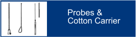 Probes & Cotton Carriers
